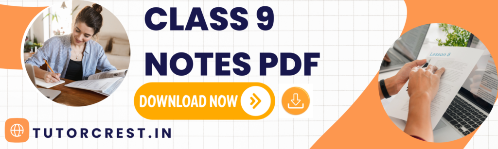 CBSE Class 9 Notes PDFs