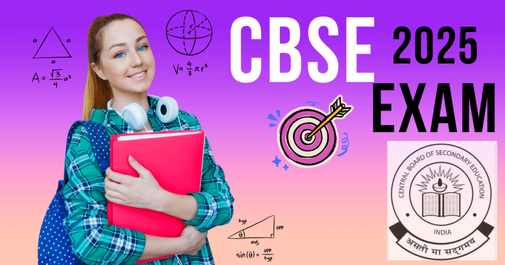 CBSE CLASS 10 EXAM 2025
