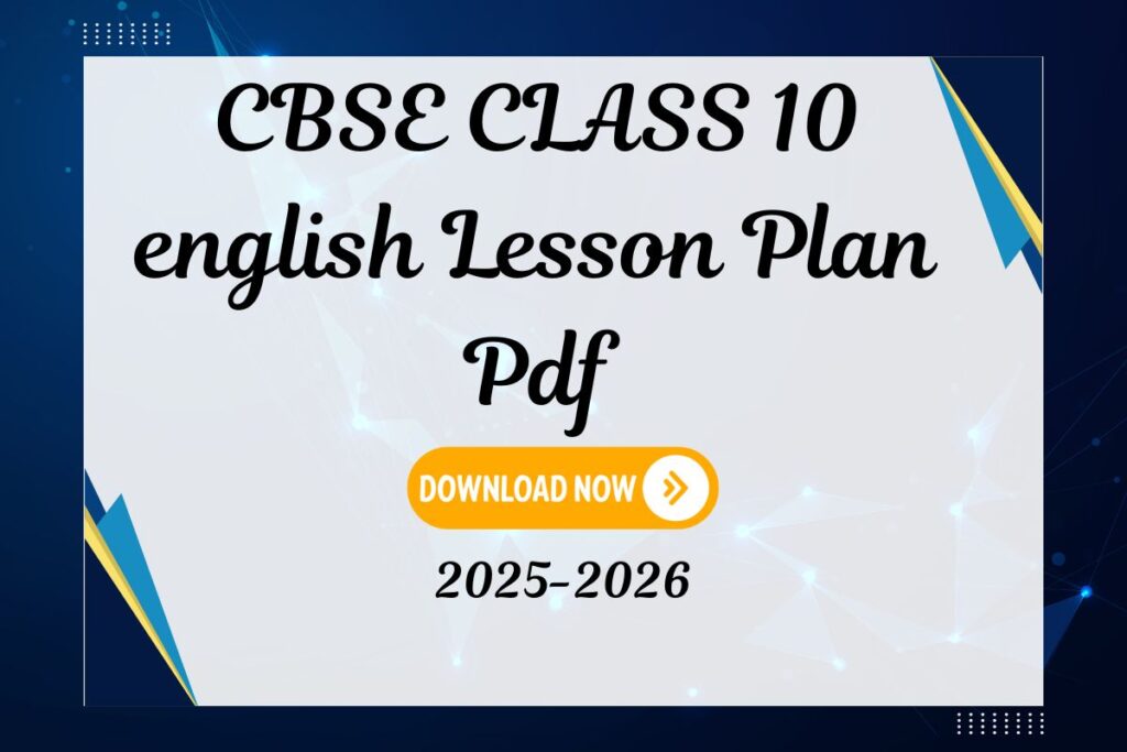 cbse class 10 english lesson plan pdf