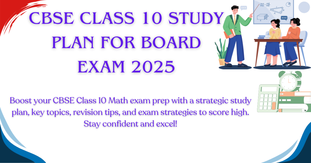 study plan for exams class 10